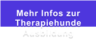 Mehr Infos zur Therapiehunde Ausbildung