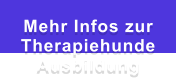 Mehr Infos zur Therapiehunde Ausbildung