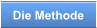 Die Methode