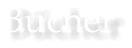 Bücher